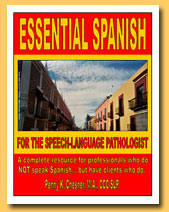 EssentialSpanish.com - Essential Spanish for the Speech Language Pathologist
